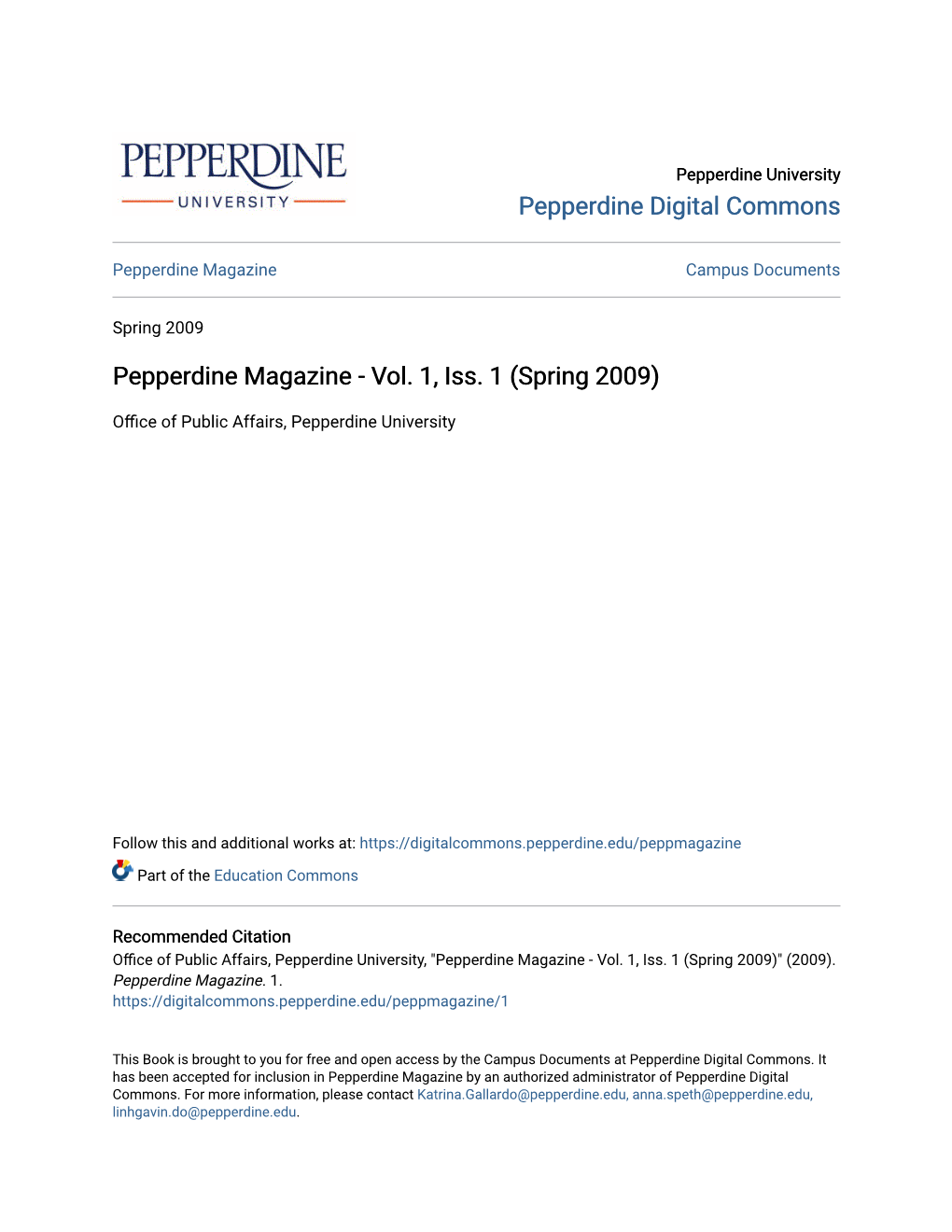 Pepperdine Magazine-Vol. 1, Iss. 1 (Spring 2009)