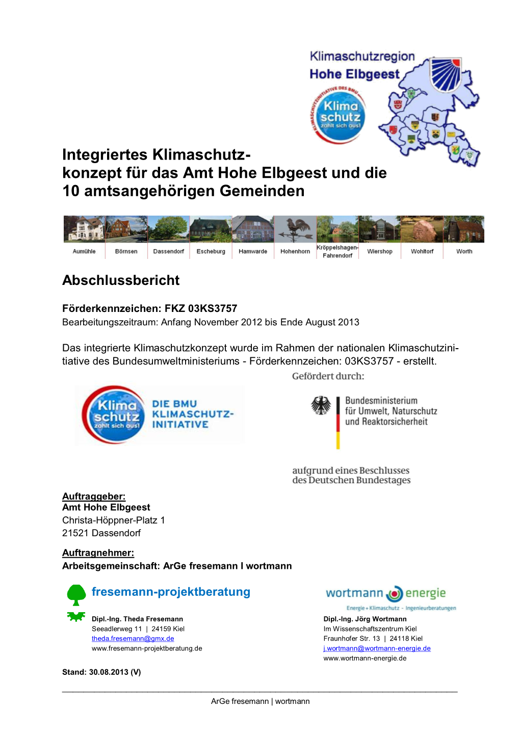 Integriertes Klimaschutz- Konzept Für Das Amt Hohe Elbgeest Und Die 10 Amtsangehörigen Gemeinden