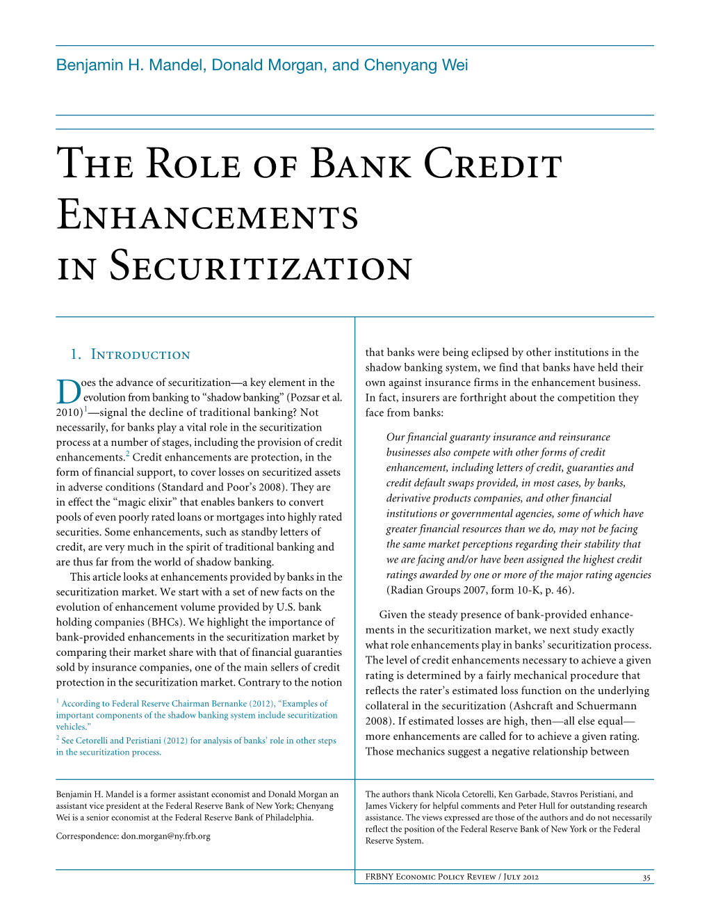 The Role of Bank Credit Enhancements in Securitization