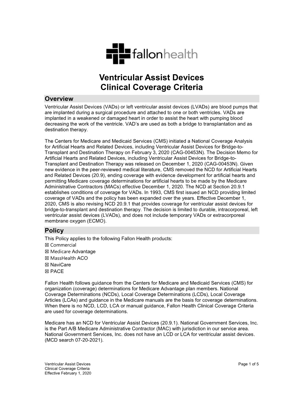 Ventricular Assist Devices Clinical Coverage Criteria