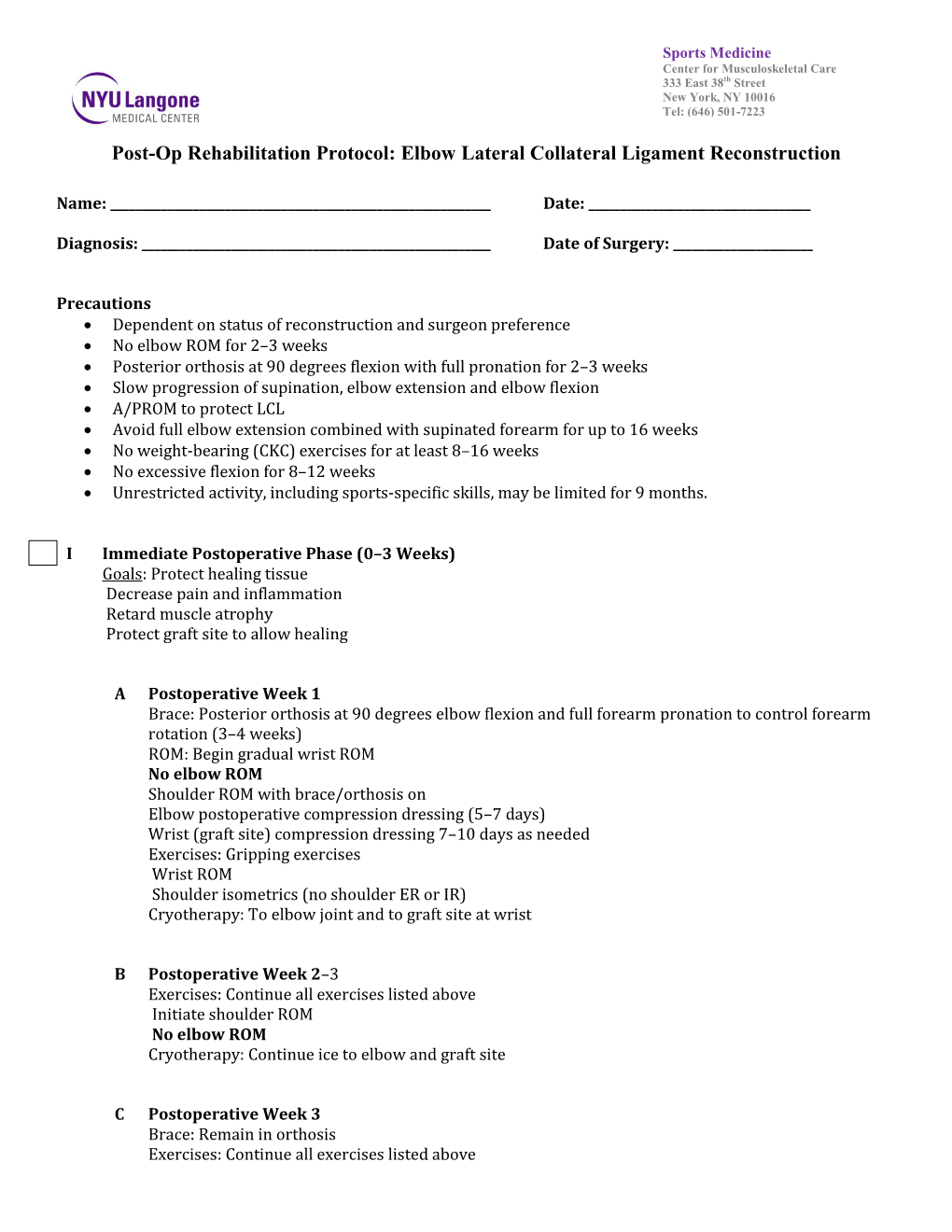 Rehabilitation Protocol: Elbow Lateral Collateral Ligament Reconstruction