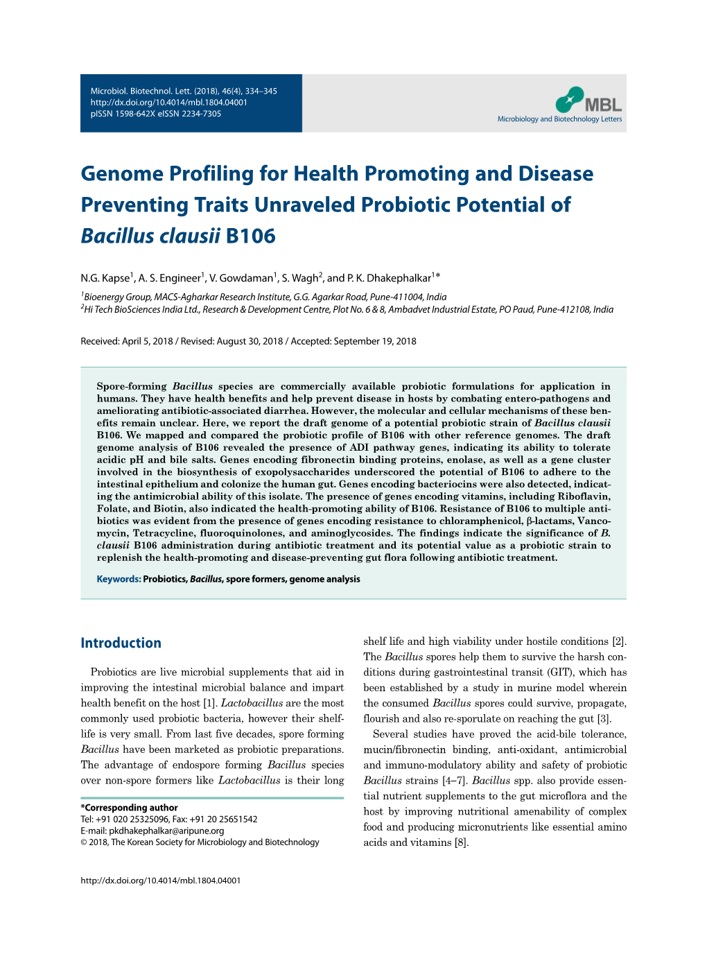 Genome Profiling for Health Promoting and Disease Preventing Traits Unraveled Probiotic Potential of Bacillus Clausii B106