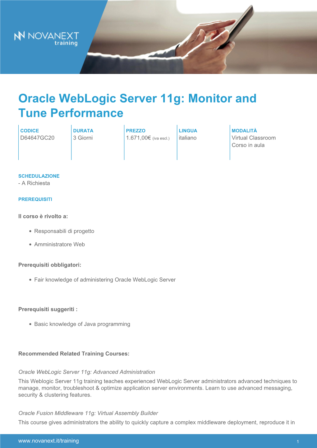 Oracle Weblogic Server 11G: Monitor and Tune Performance