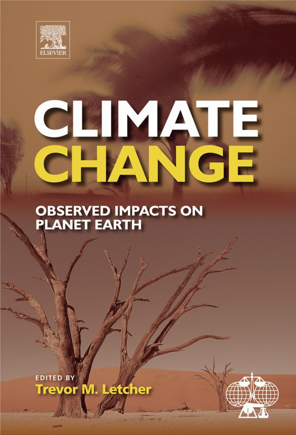 Letcher T. Climate Change (Elsevier, 2009)(ISBN 044453301X)(O
