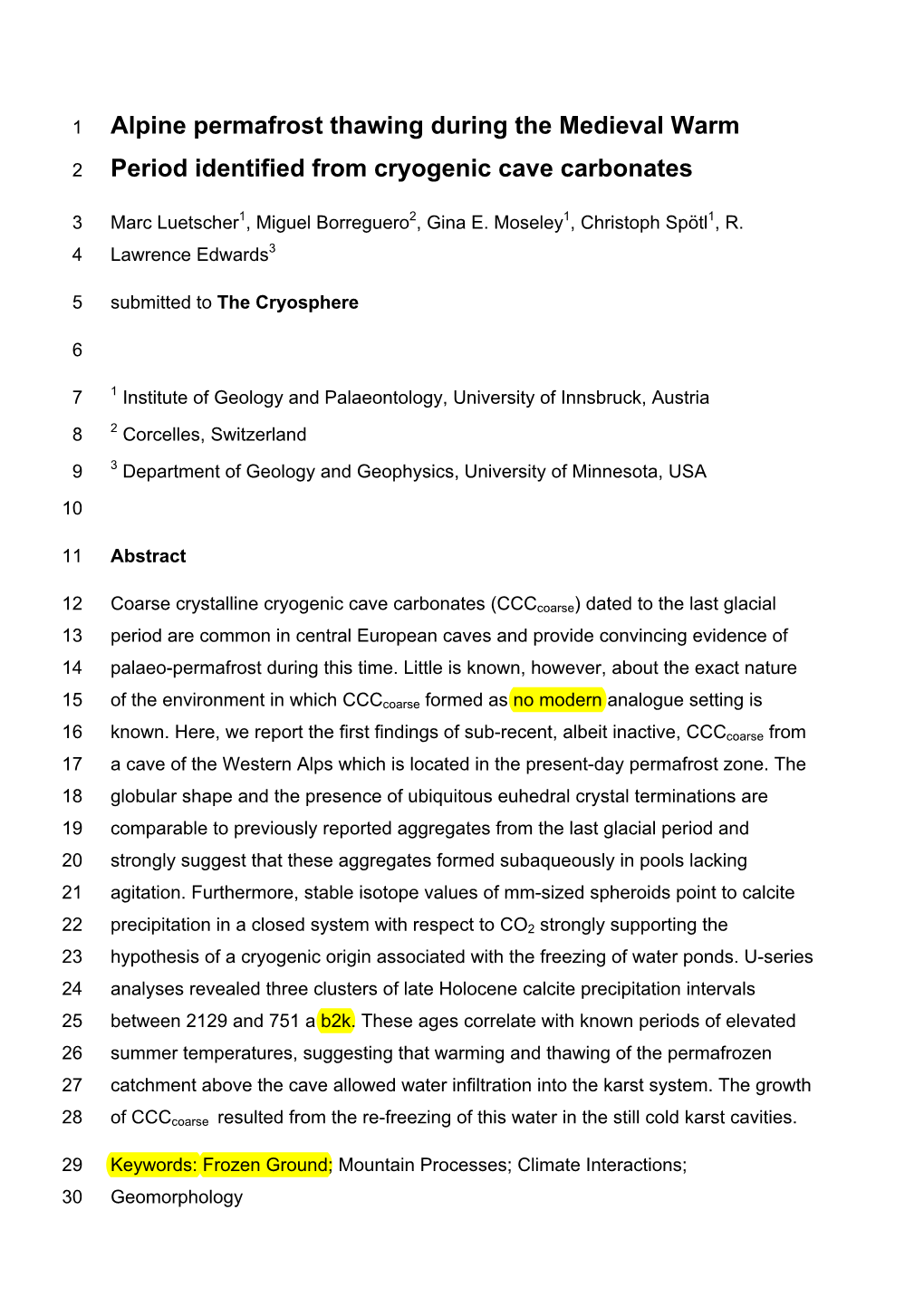 Alpine Permafrost Thawing During the Medieval Warm