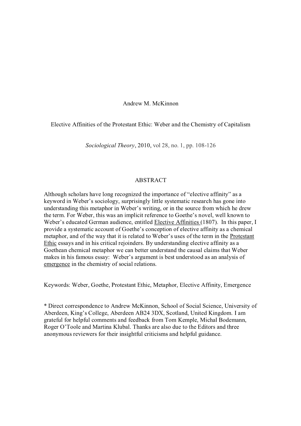 Elective Affinities of the Protestant Ethic: Weber and the Chemistry of Capitalism