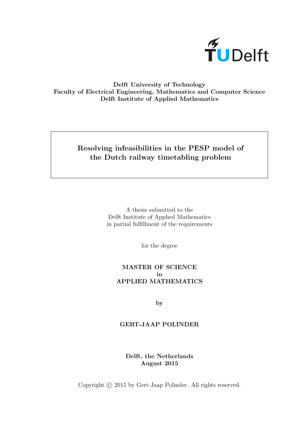 Resolving Infeasibilities in the PESP Model of the Dutch Railway Timetabling Problem
