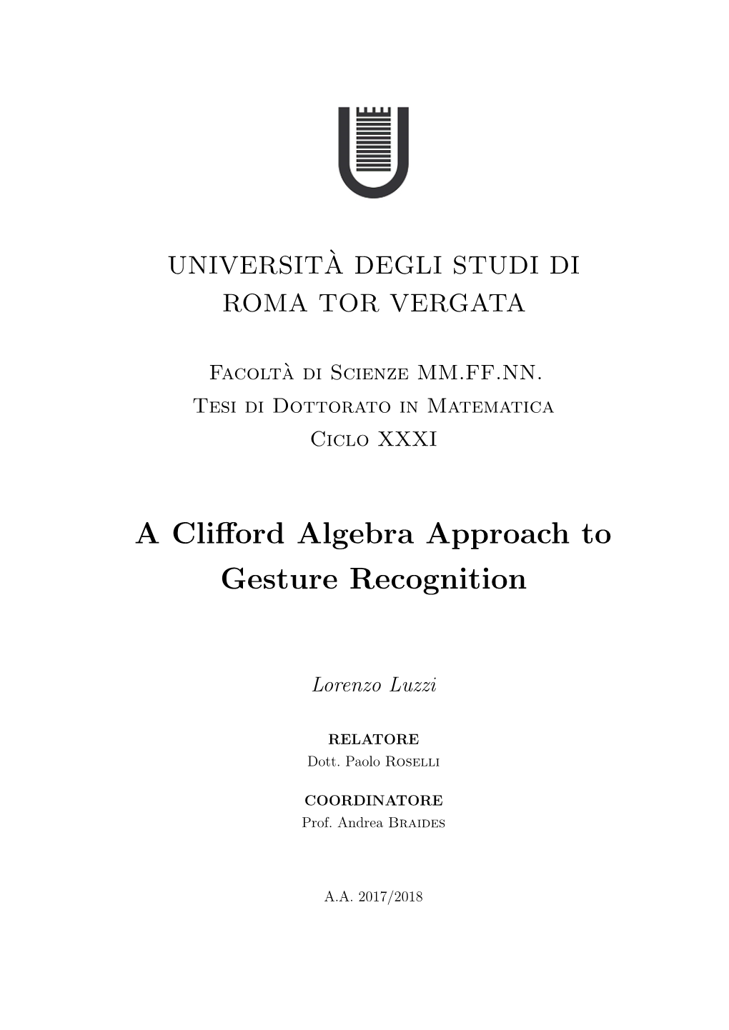 A Clifford Algebra Approach to Gesture Recognition