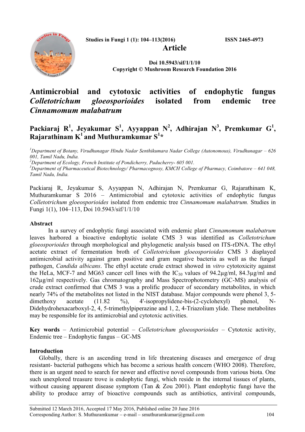 Antimicrobial and Cytotoxic Activities of Endophytic Fungus Colletotrichum Gloeosporioides Isolated from Endemic Tree Cinnamomum Malabatrum