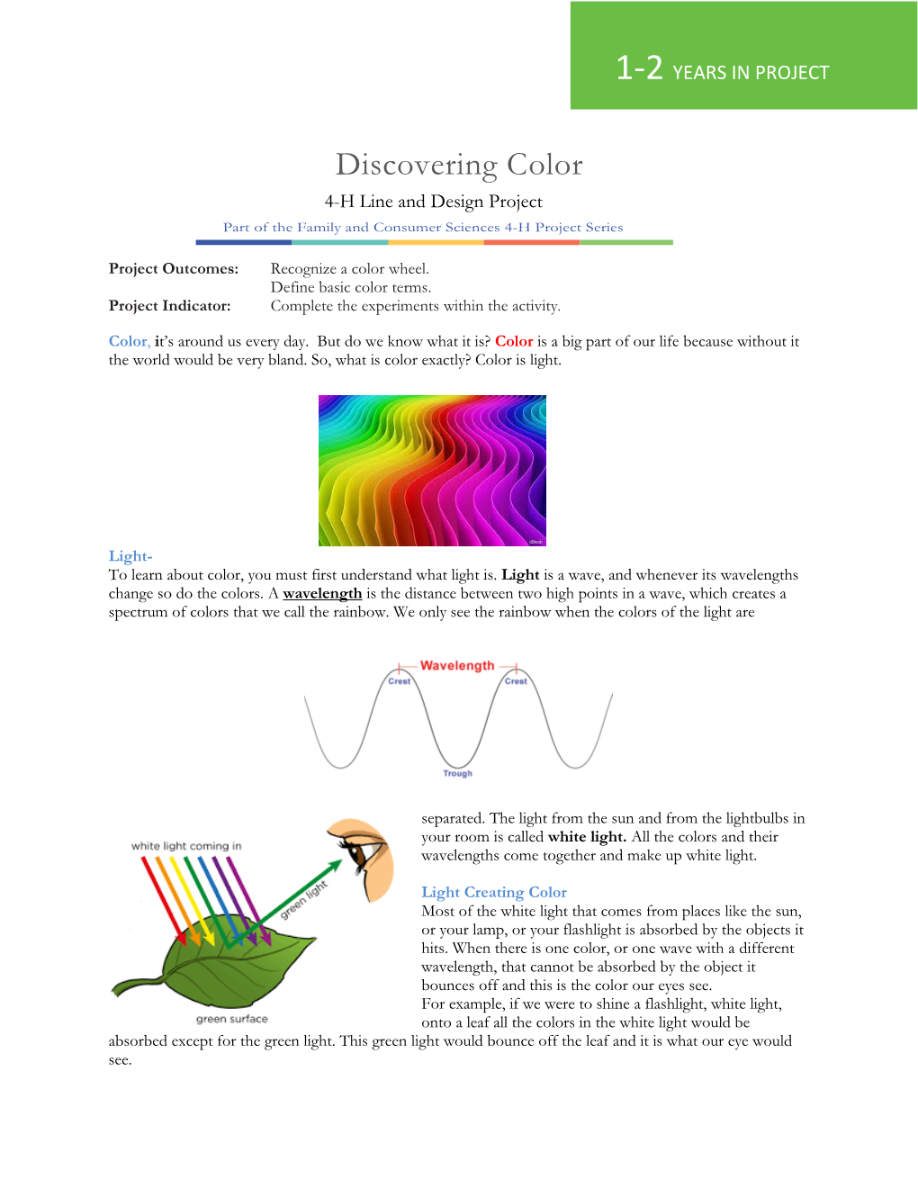 Discovering Color 4-H Line and Design Project Part of the Family and Consumer Sciences 4-H Project Series