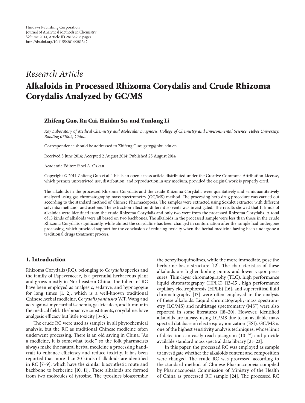 Alkaloids in Processed Rhizoma Corydalis and Crude Rhizoma Corydalis Analyzed by GC/MS