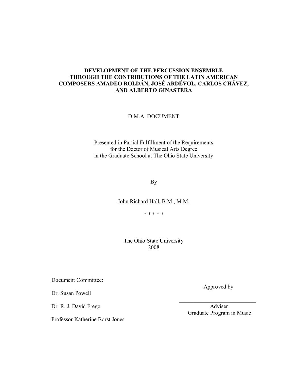 Development of the Percussion Ensemble Through the Contributions of the Latin American Composers Amadeo Roldán, José Ardévol, Carlos Chávez, and Alberto Ginastera