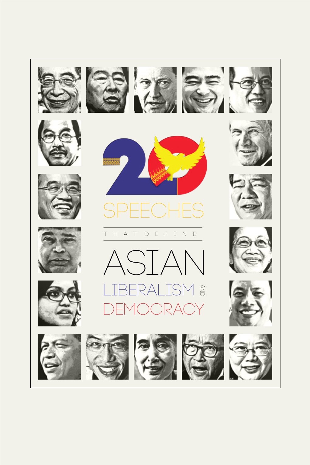 20 Speeches That Define Asian Liberalism and Democracy