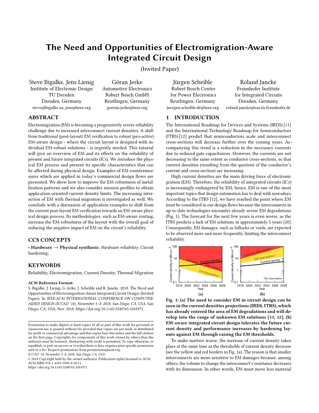 The Need and Opportunities of Electromigration-Aware Integrated Circuit Design (Invited Paper)