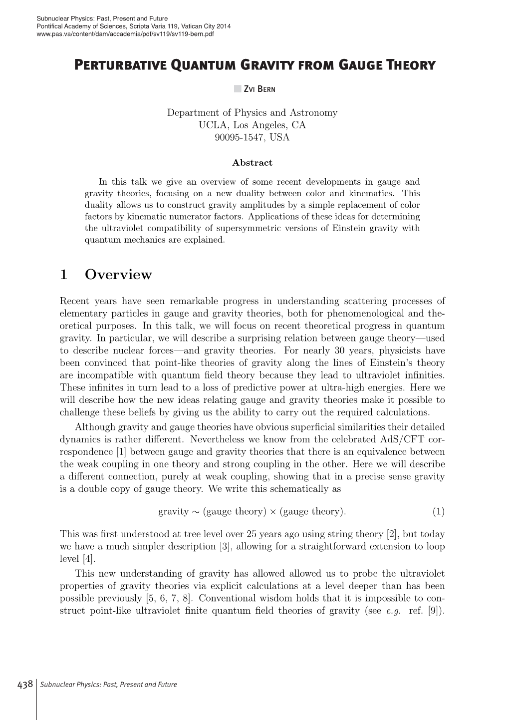 Perturbative Quantum Gravity from Gauge Theory