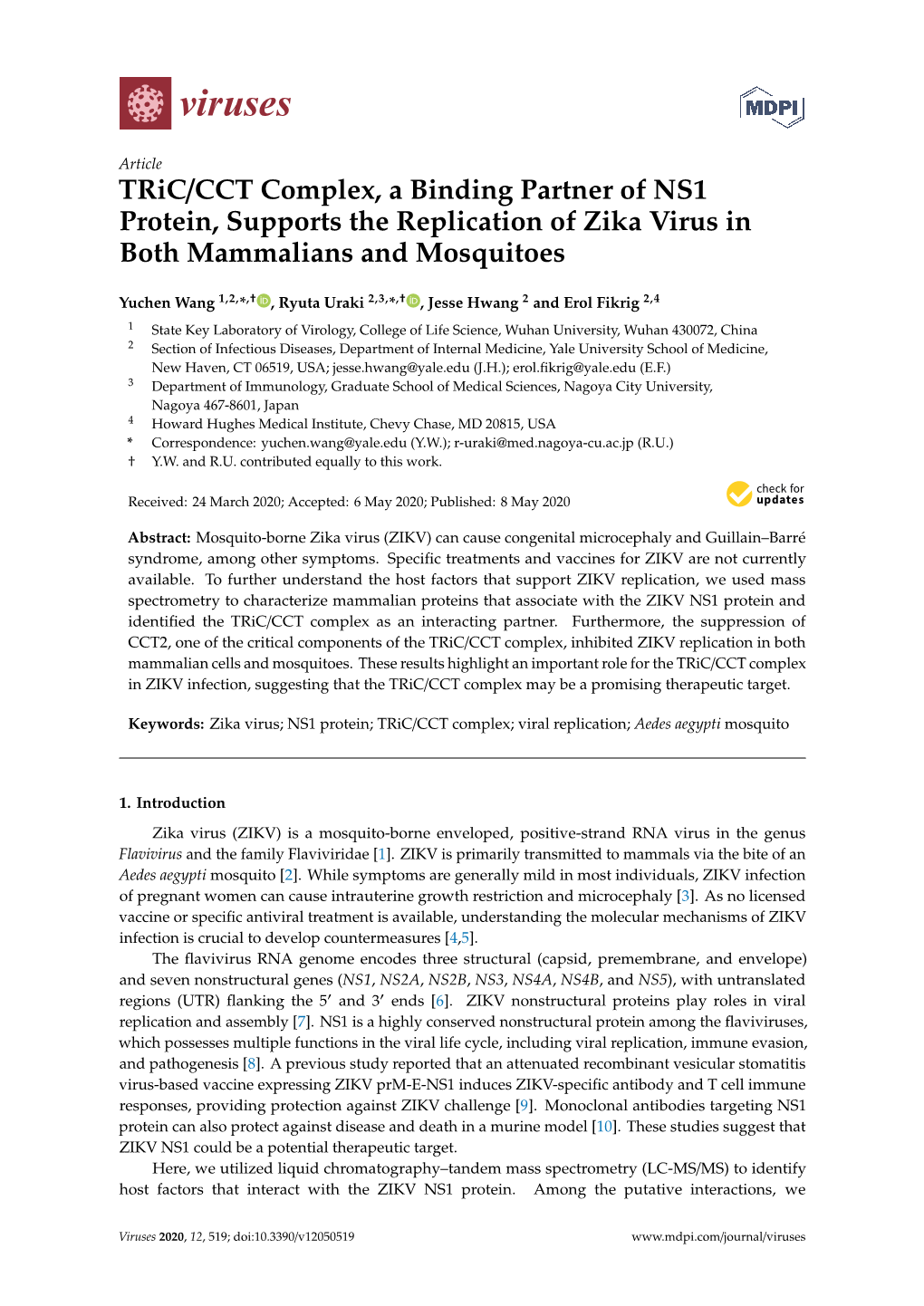 Tric/CCT Complex, a Binding Partner of NS1 Protein, Supports the Replication of Zika Virus in Both Mammalians and Mosquitoes