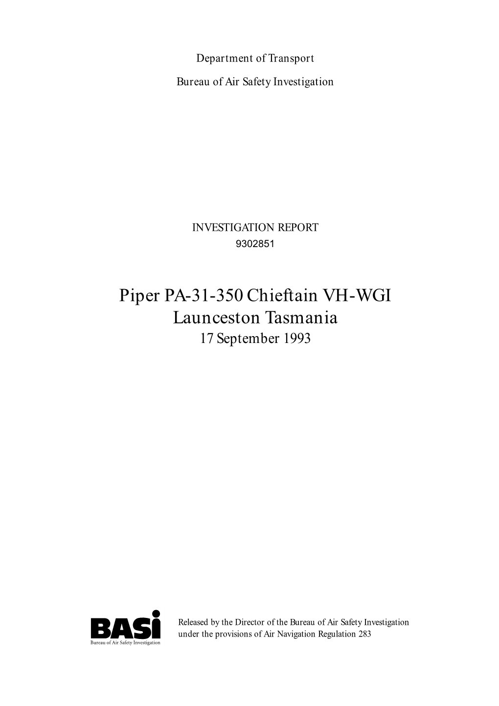 Piper PA-31-350 Chieftain VH-WGI Launceston Tasmania 17 September 1993