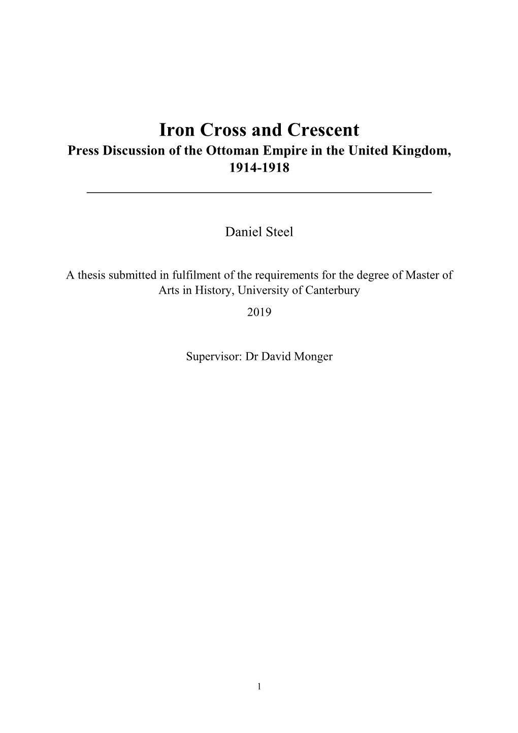 Iron Cross and Crescent Press Discussion of the Ottoman Empire in the United Kingdom, 1914-1918