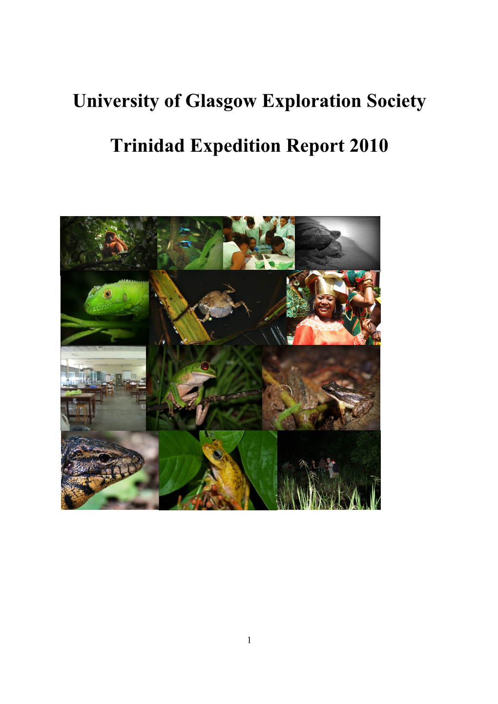 University of Glasgow Exploration Society Trinidad Expedition Report