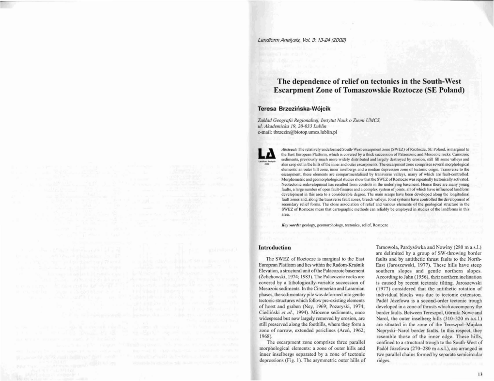 The Dependence of Relief on Tectonics in the South-West Escarpment Zone Oftomaszowskie Roztocze (SE Poland)