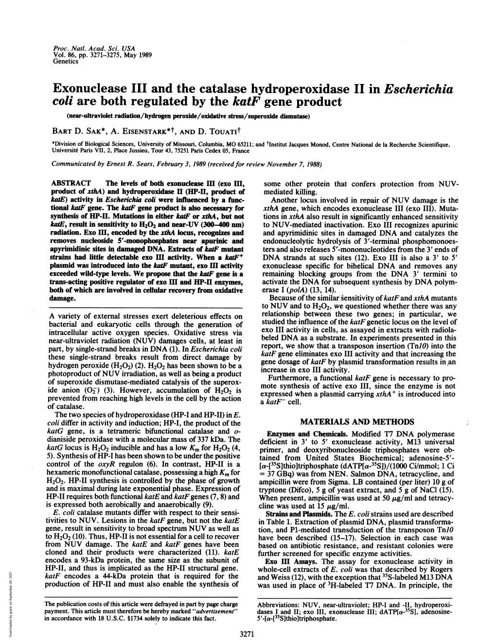 Exonuclease III and the Catalase Hydroperoxidase II in Escherichia