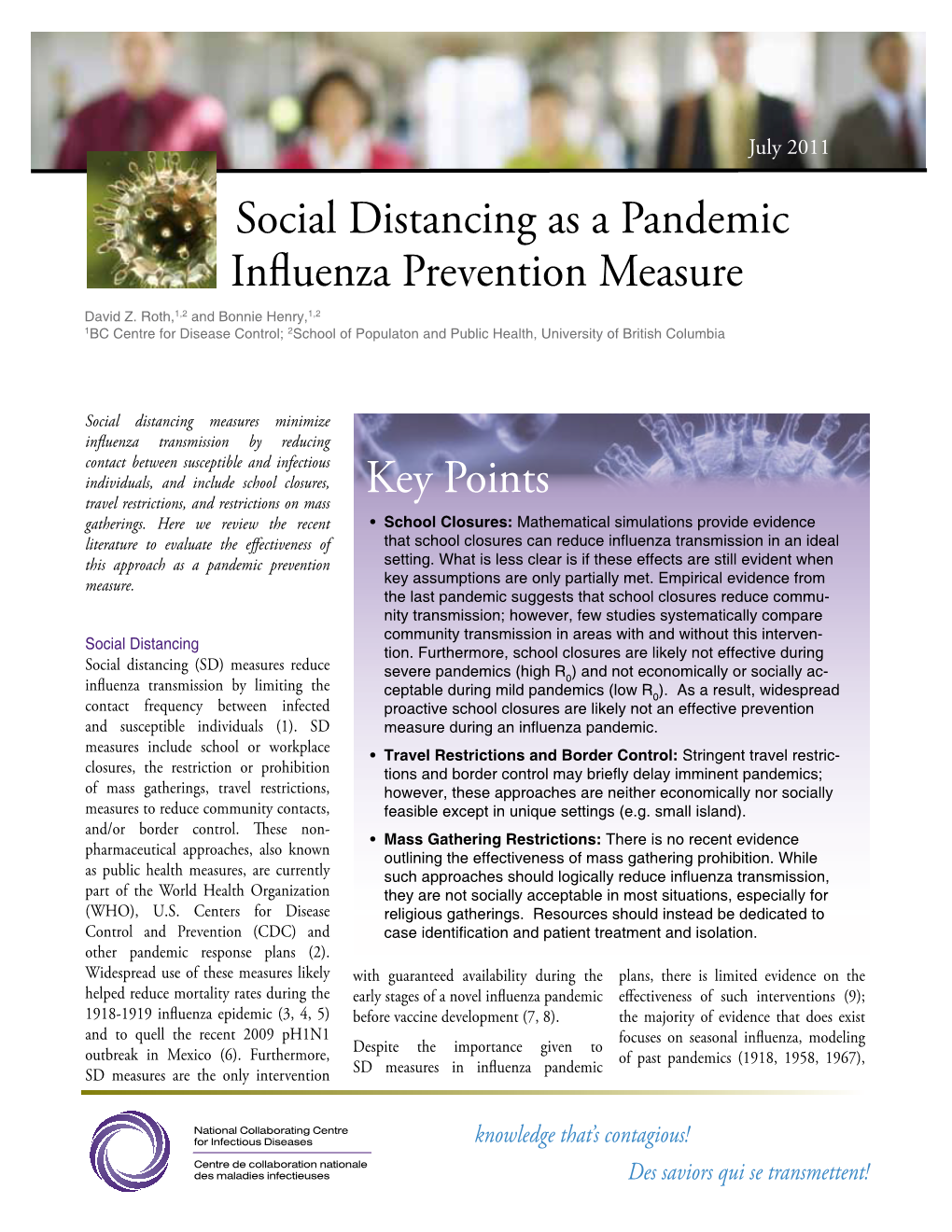 Social Distancing As a Pandemic Influenza Prevention Measure David Z