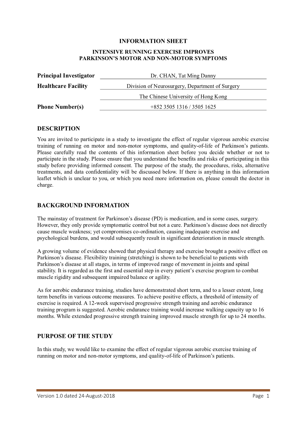 Information Sheet Intensive Running Exercise Improves Parkinson’S Motor and Non-Motor Symptoms