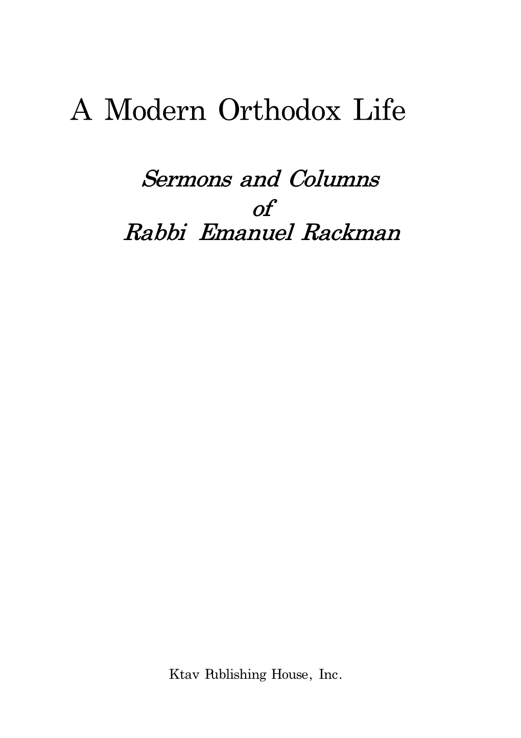 A Modern Orthodox Life