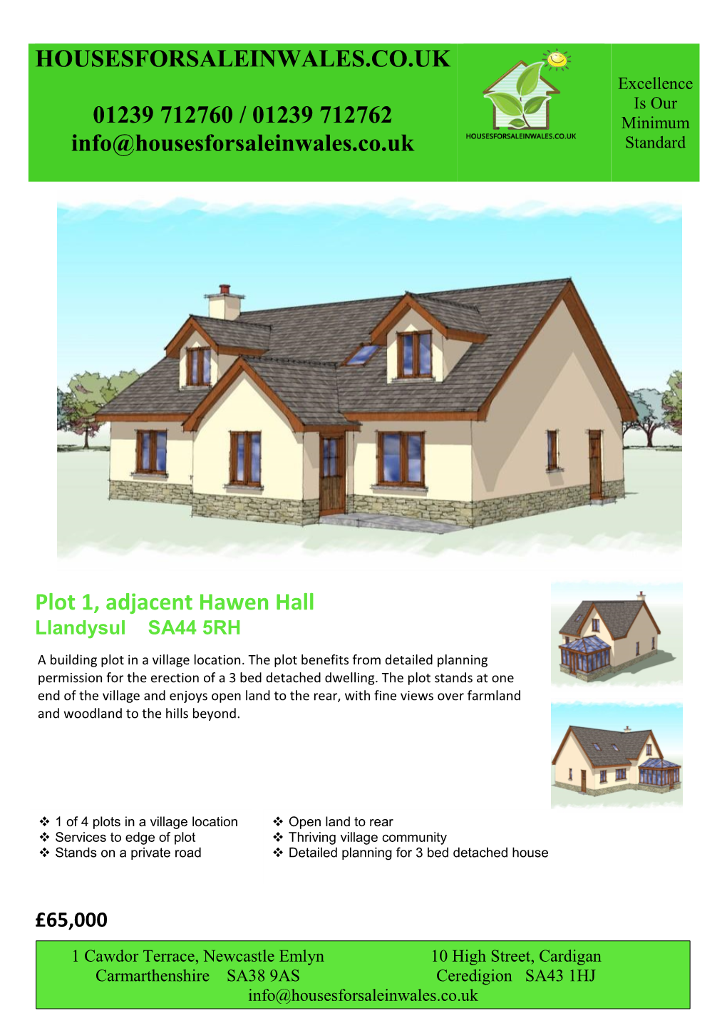 Plot 1, Adjacent Hawen Hall Llandysul SA44 5RH £65000