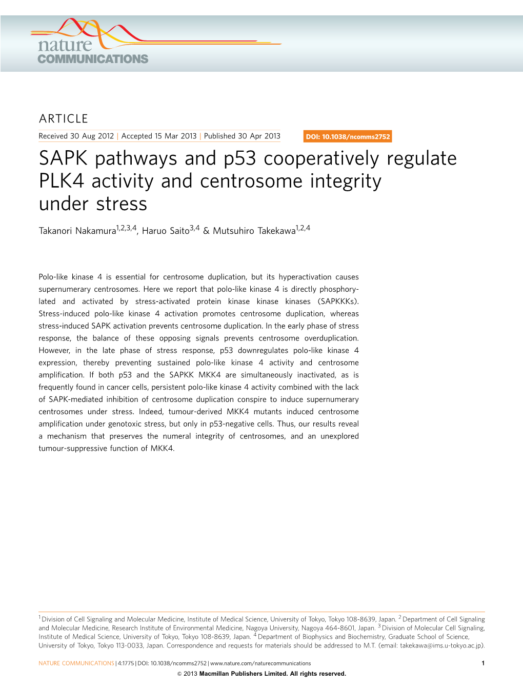 SAPK Pathways and P53 Cooperatively Regulate PLK4 Activity and Centrosome Integrity Under Stress