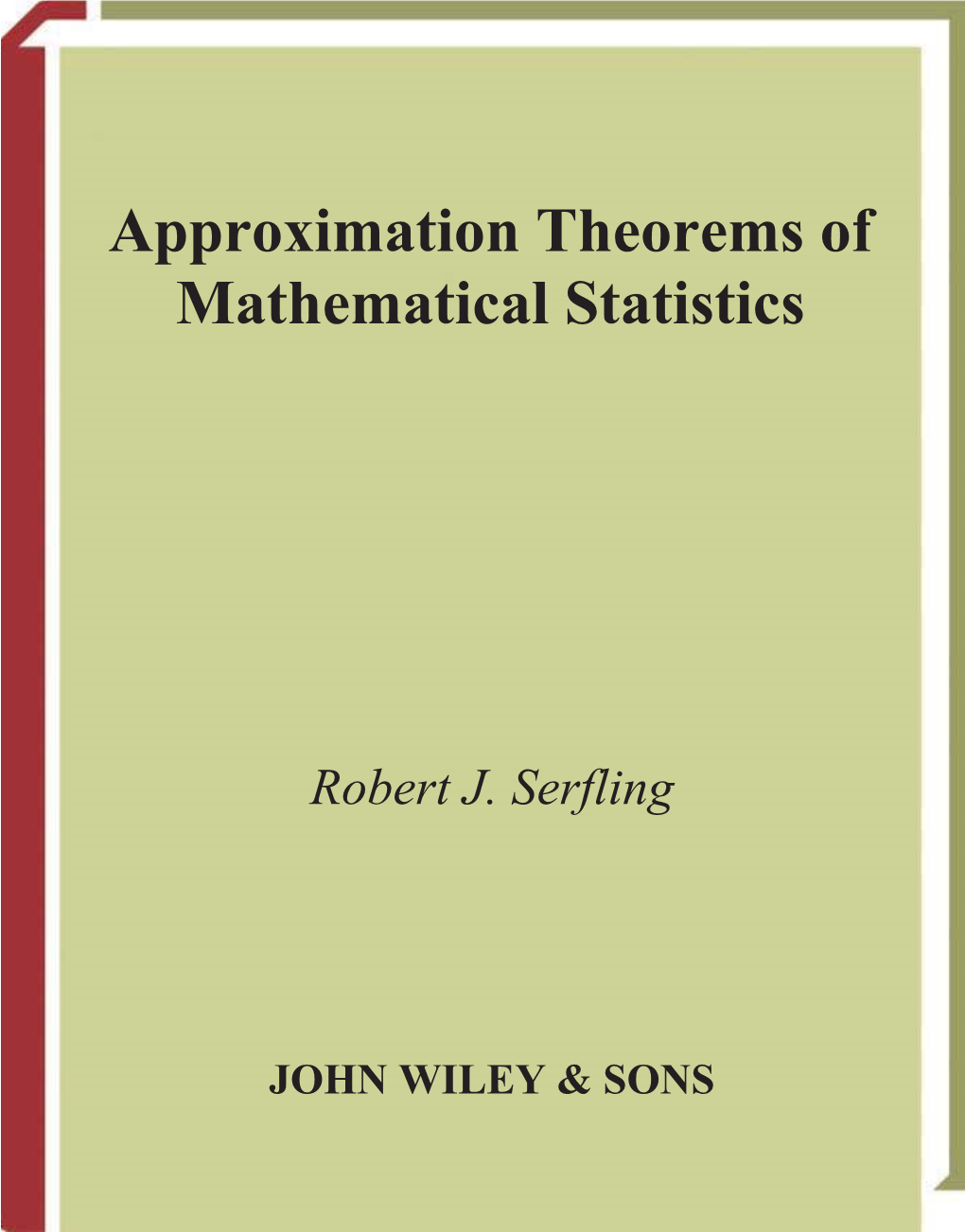 Approximation Theorems of Mathematical Statistics