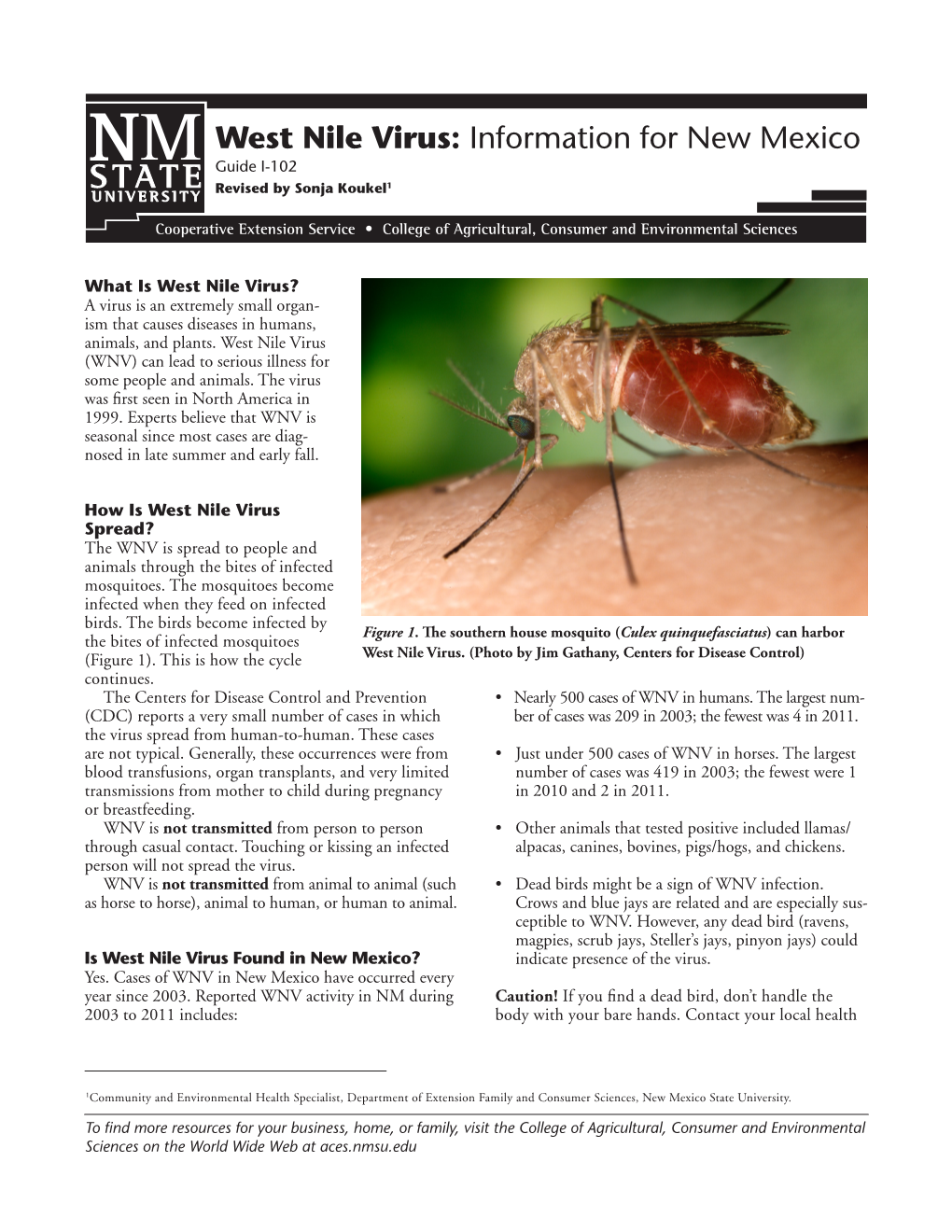 West Nile Virus: Information for New Mexico Guide I-102 Revised by Sonja Koukel1