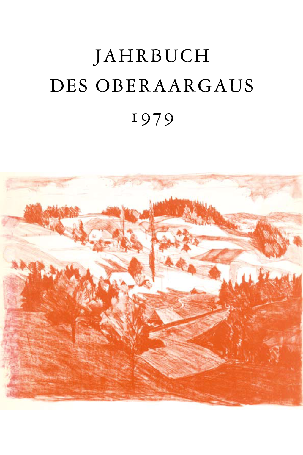 Jahrbuch Des Oberaargaus 1979