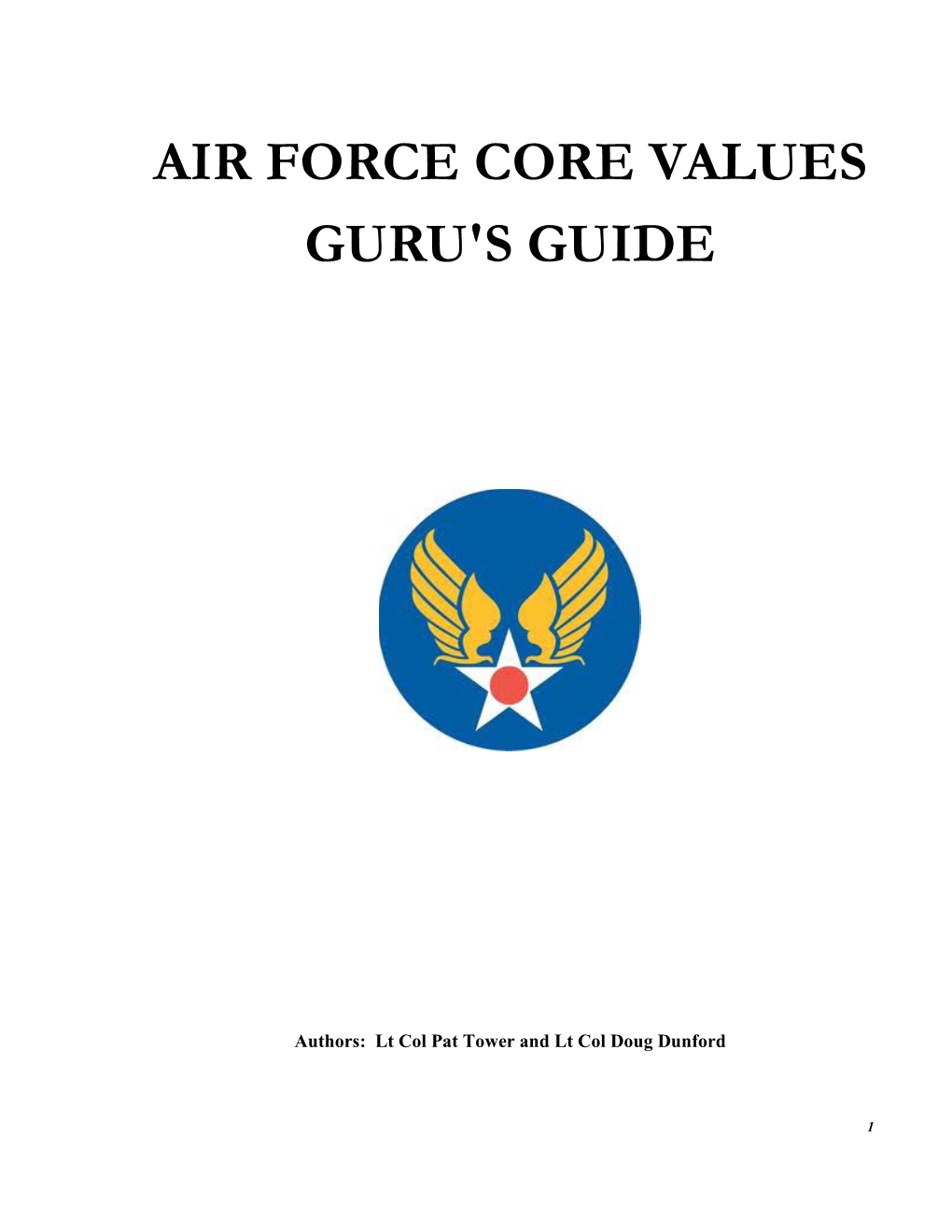 Air Force Core Values Guru's Guide