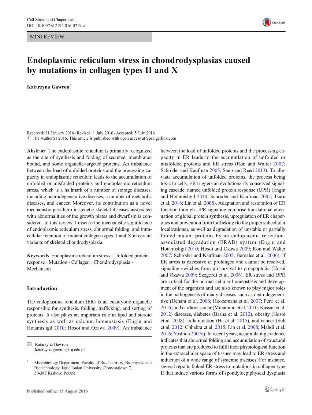 Endoplasmic Reticulum Stress in Chondrodysplasias Caused by Mutations in Collagen Types II and X