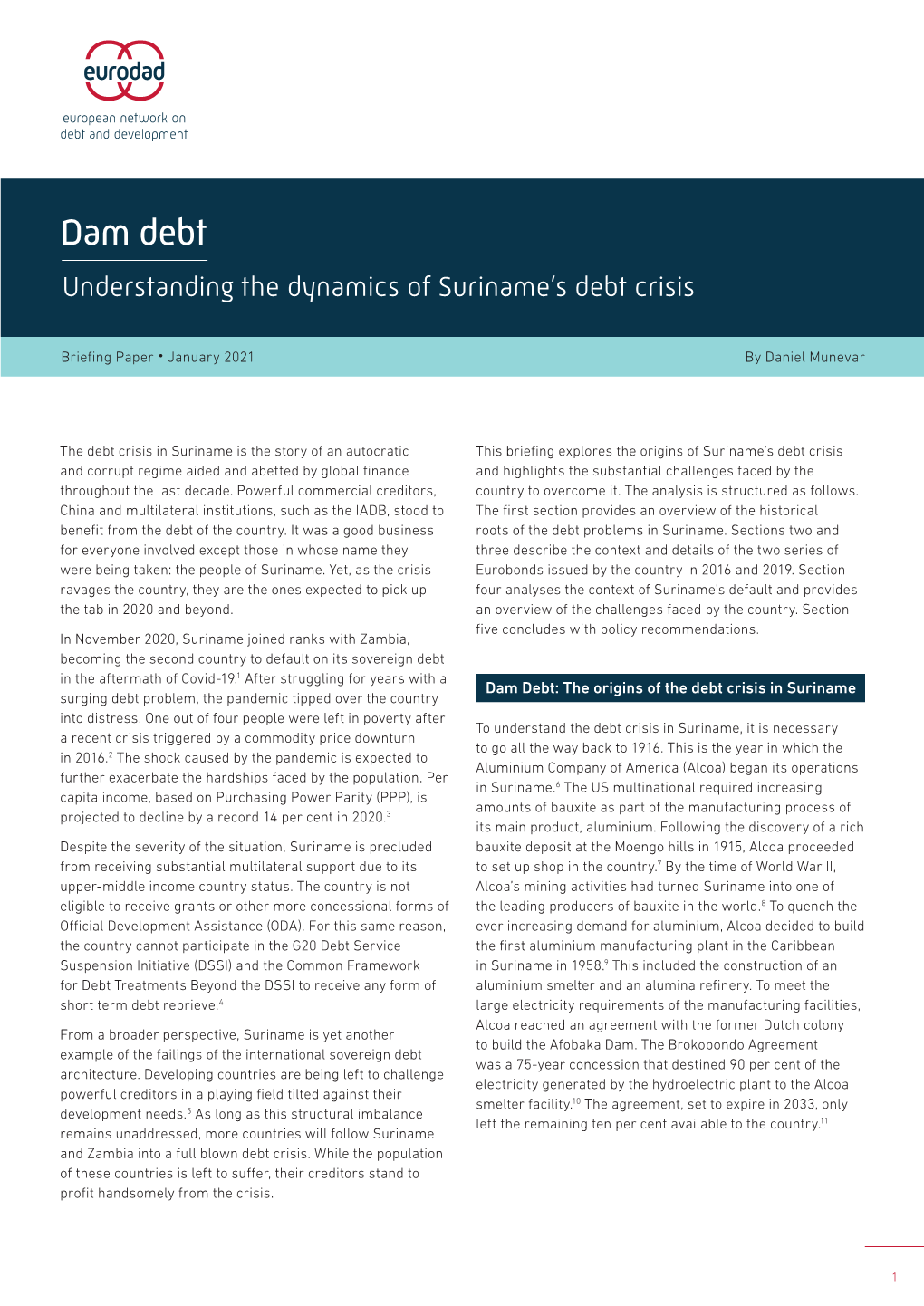 Dam Debt Understanding the Dynamics of Suriname’S Debt Crisis