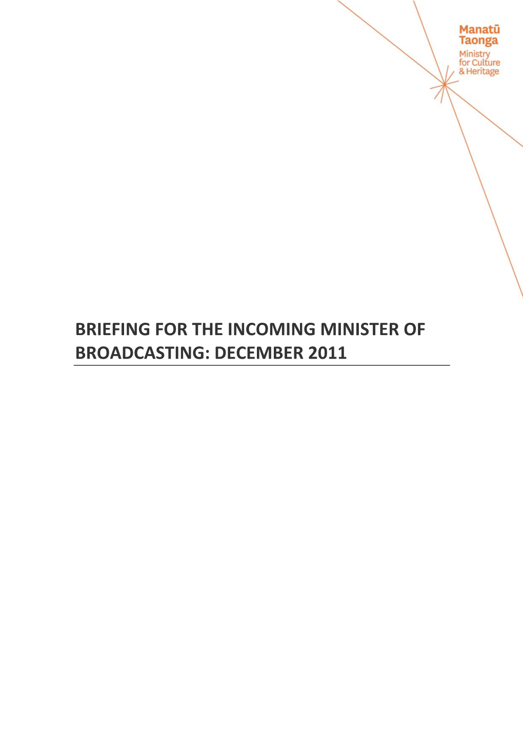 Briefing for the Incoming Minister of Broadcasting: December 2011