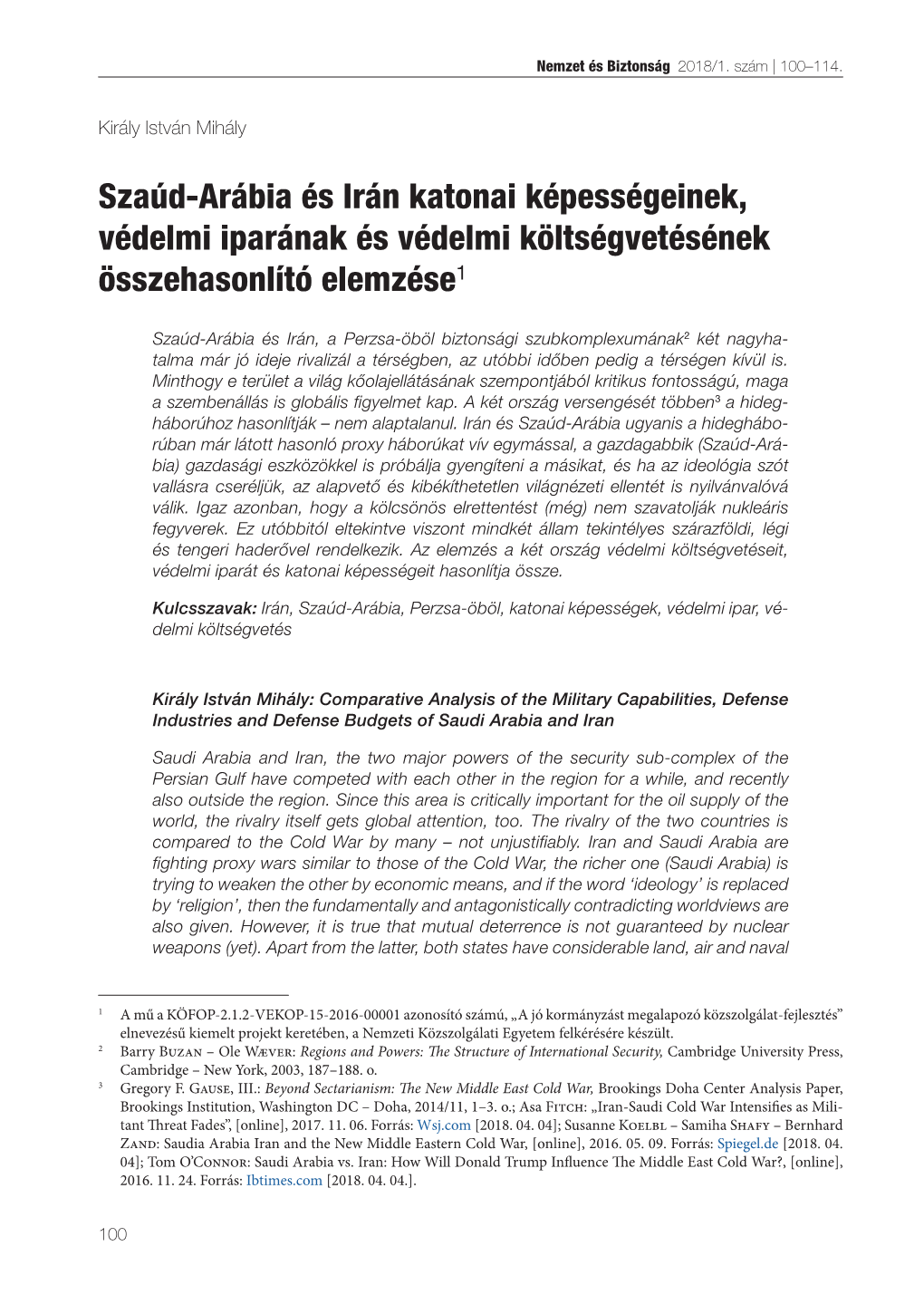 Szaúd-Arábia És Irán Katonai Képességeinek, Védelmi Iparának És Védelmi Költségvetésének Összehasonlító Elemzése1