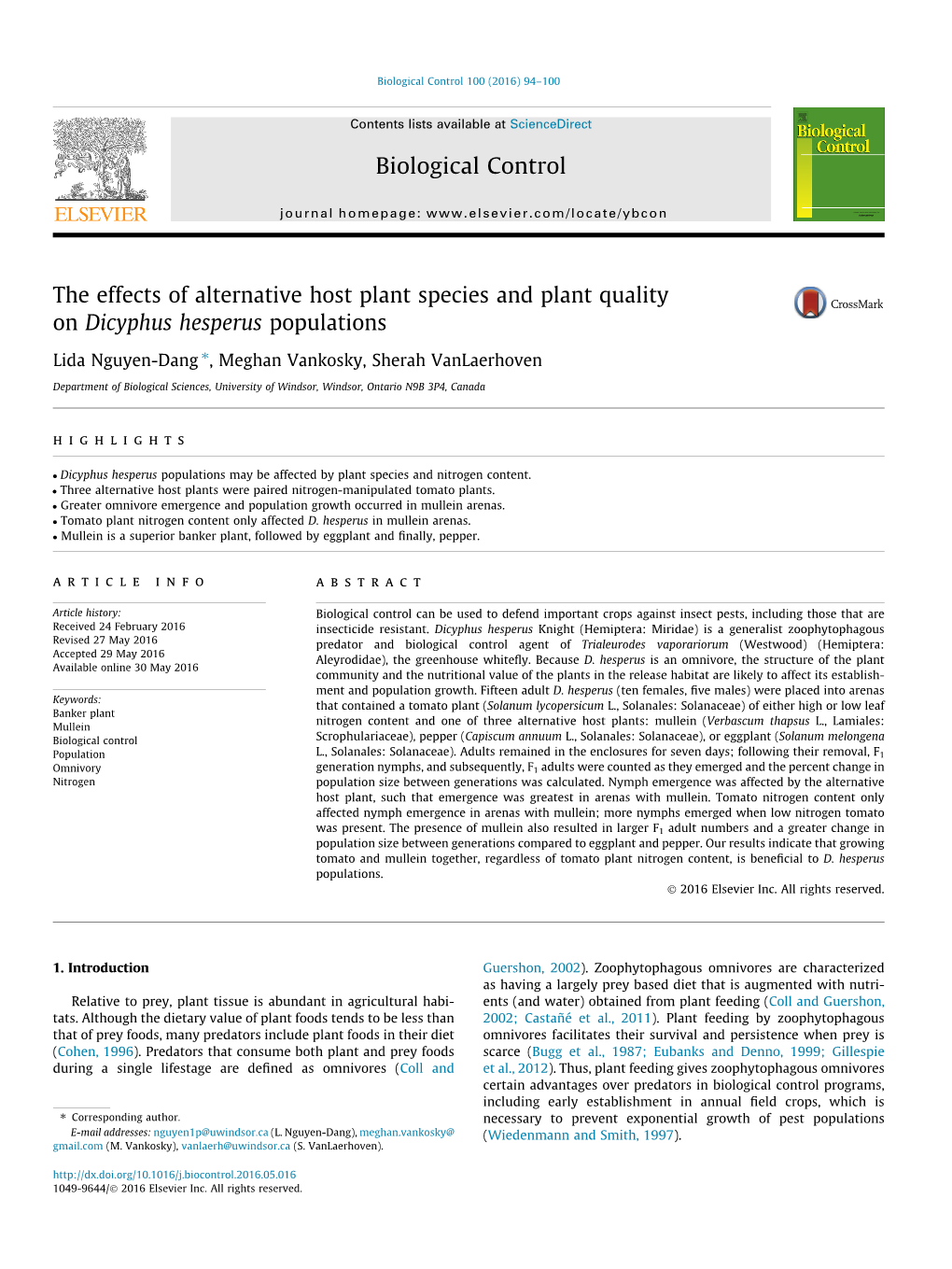 The Effects of Alternative Host Plant Species and Plant Quality on Dicyphus Hesperus Populations ⇑ Lida Nguyen-Dang , Meghan Vankosky, Sherah Vanlaerhoven