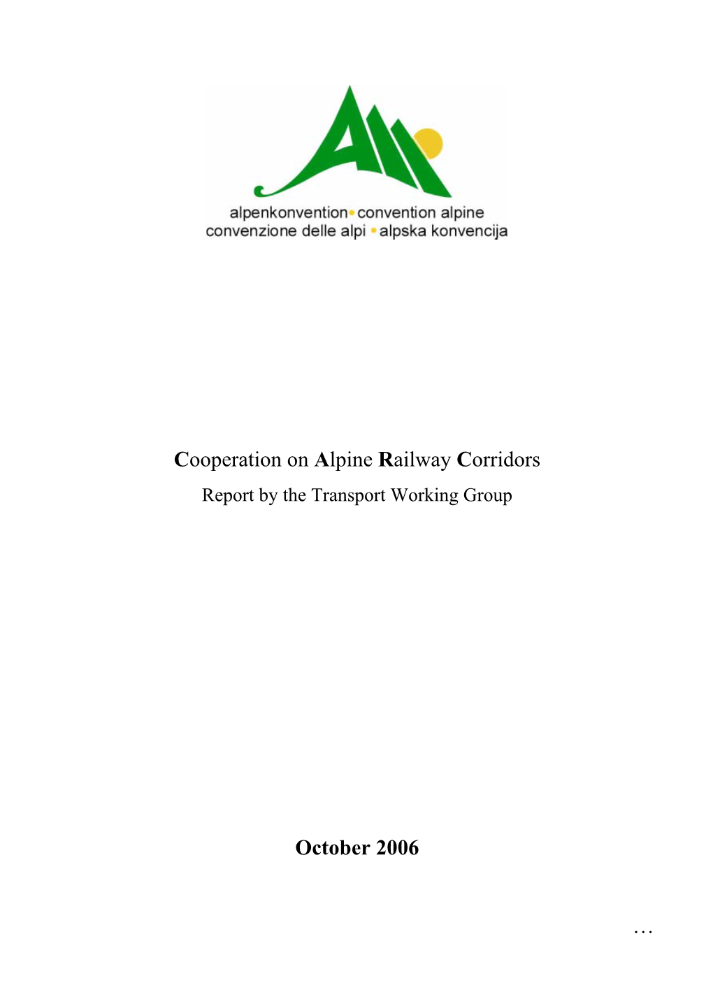 Alpine Railway Corridors Report by the Transport Working Group