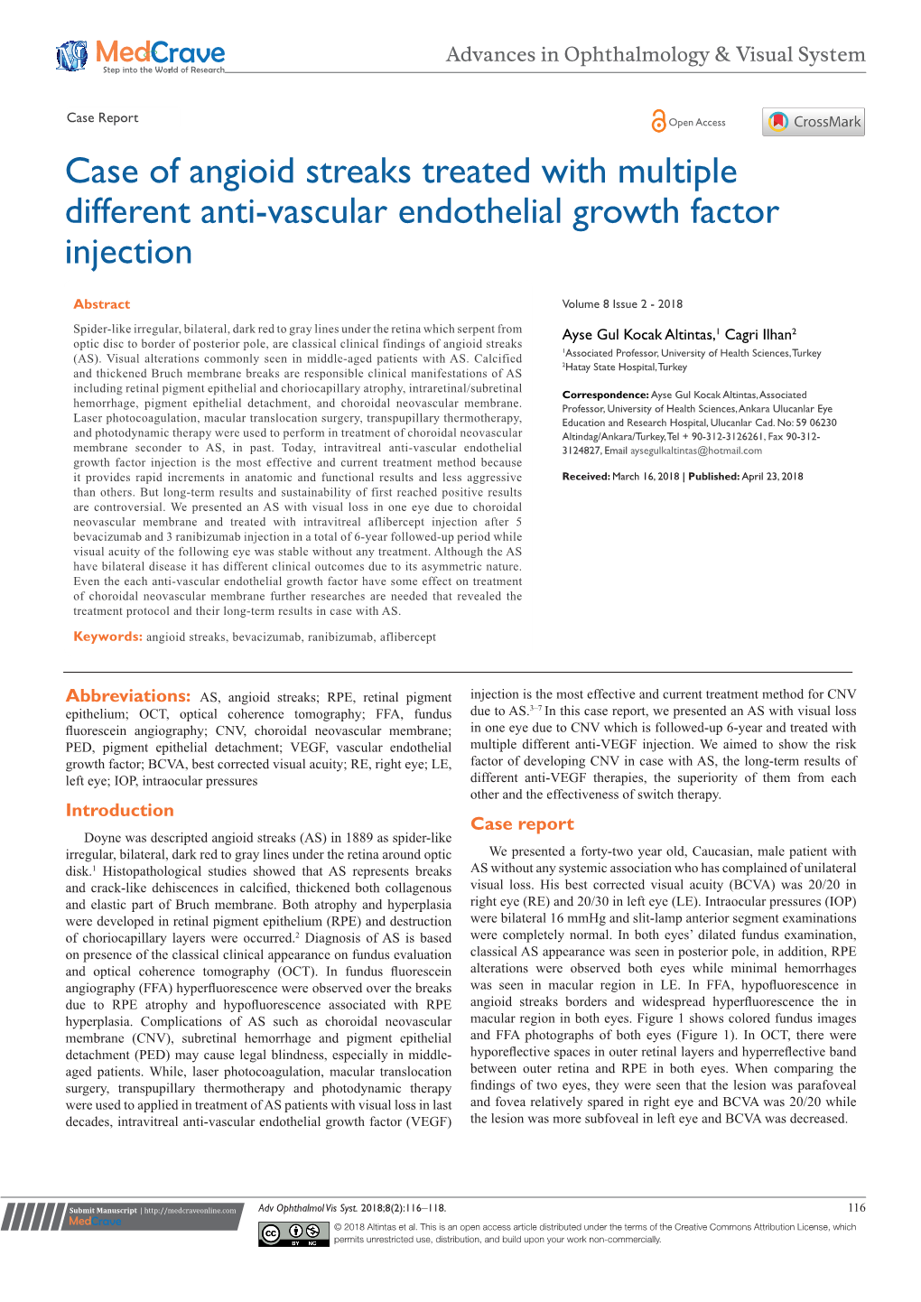 Case of Angioid Streaks Treated with Multiple Different Anti-Vascular Endothelial Growth Factor Injection