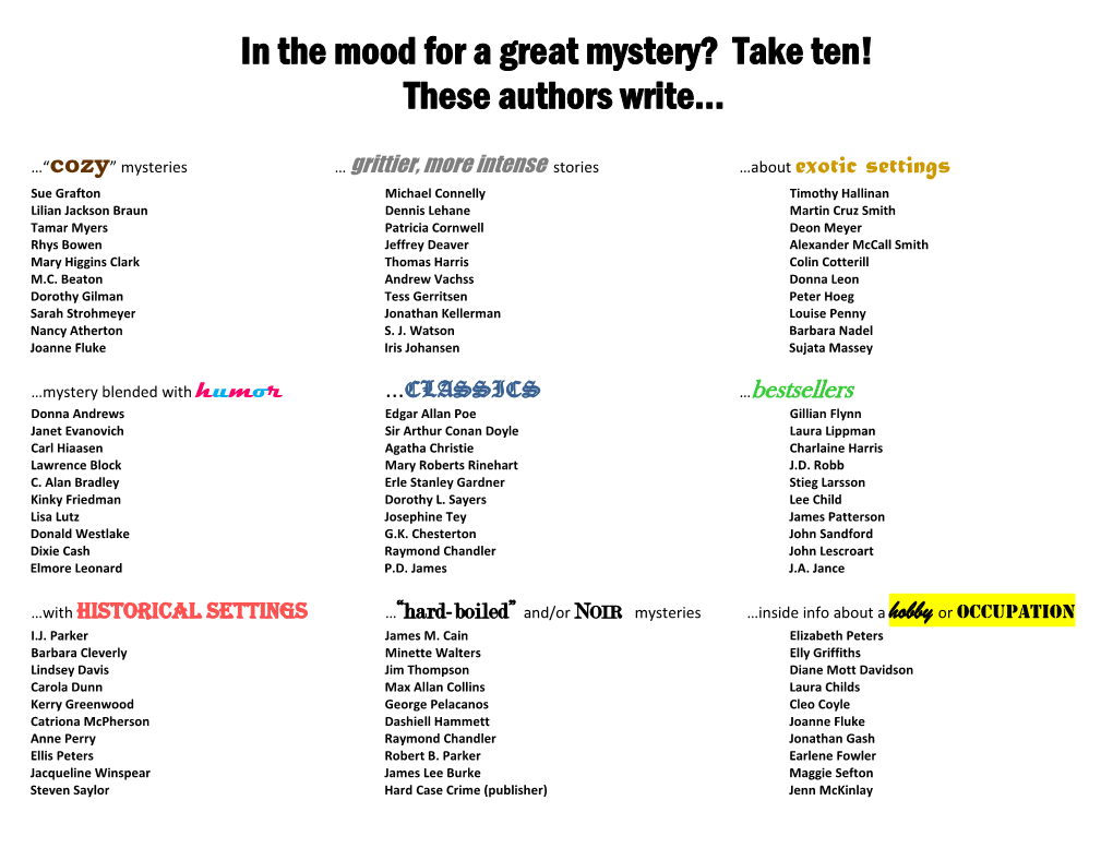 In the Mood for a Great Mystery? Take Ten! These Authors Write…