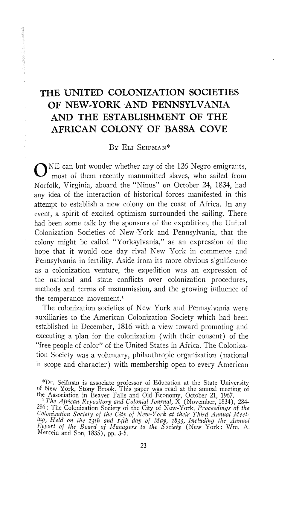 The United Colonization Societies of New-York and Pennsylvania and the Establishment of the African Colony of Bassa Cove