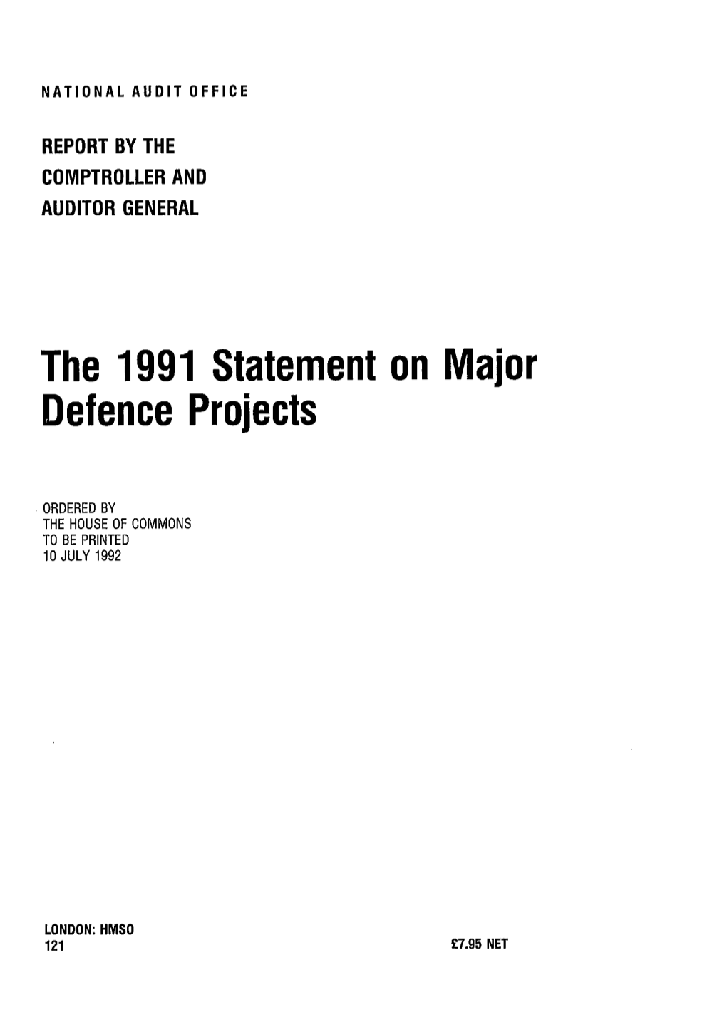 The 1991 Statement on Major Defence Projects