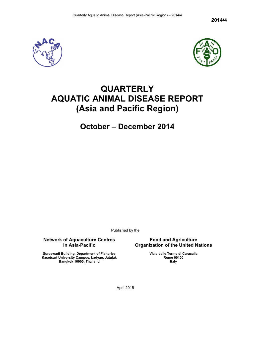 Quarterly Aquatic Animal Disease Report (Asia-Pacific Region) – 2014/4 2014/4