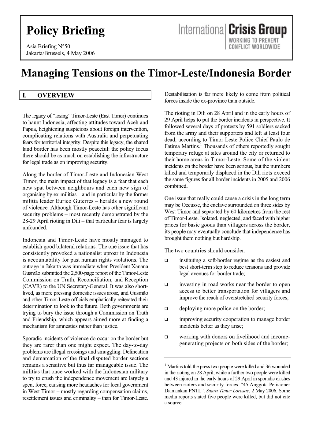 Asia Briefing, Nr. 50: Managing Tensions on the Timor-Leste/Indonesia Border