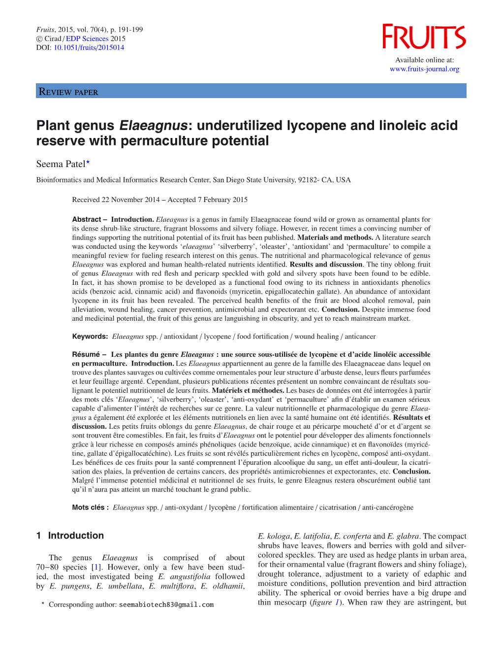 Plant Genus Elaeagnus: Underutilized Lycopene and Linoleic Acid Reserve with Permaculture Potential