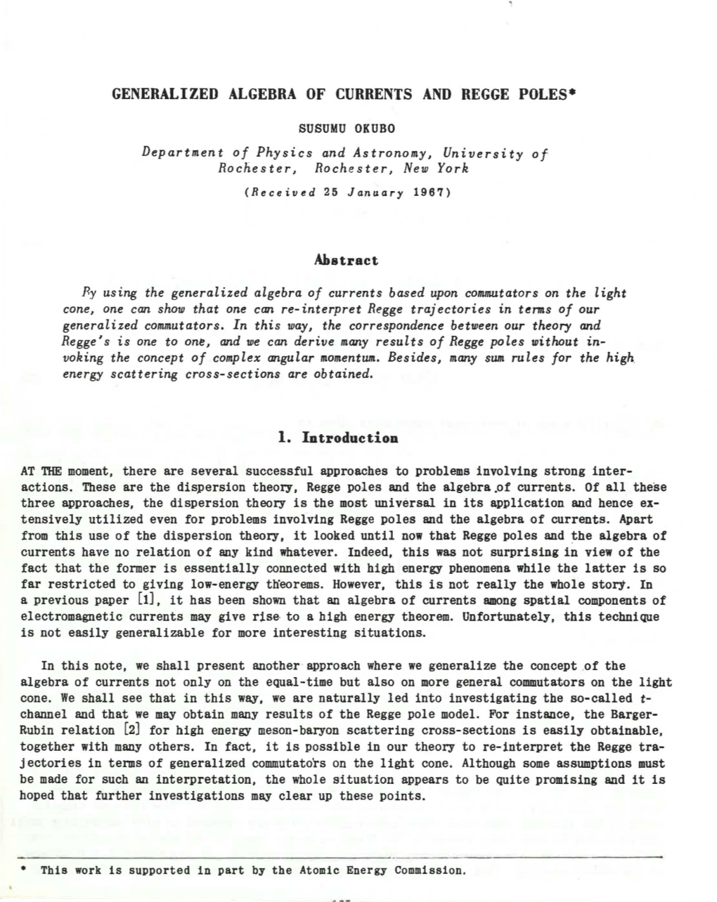 Generalized Algebra of Currents and Regge Poles*