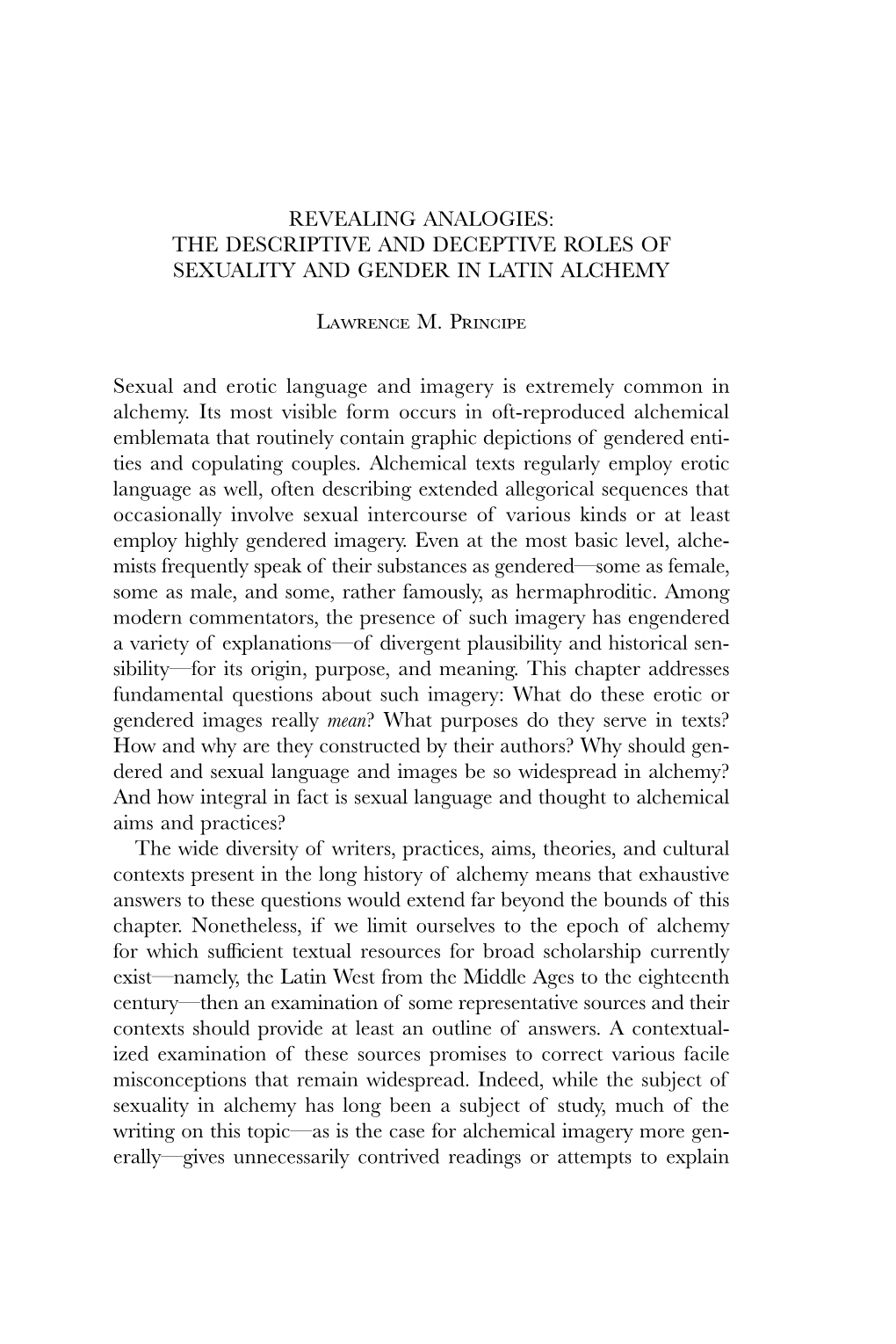 THE DESCRIPTIVE and DECEPTIVE ROLES of SEXUALITY and GENDER in LATIN ALCHEMY Lawrence M. Principe Sexual An