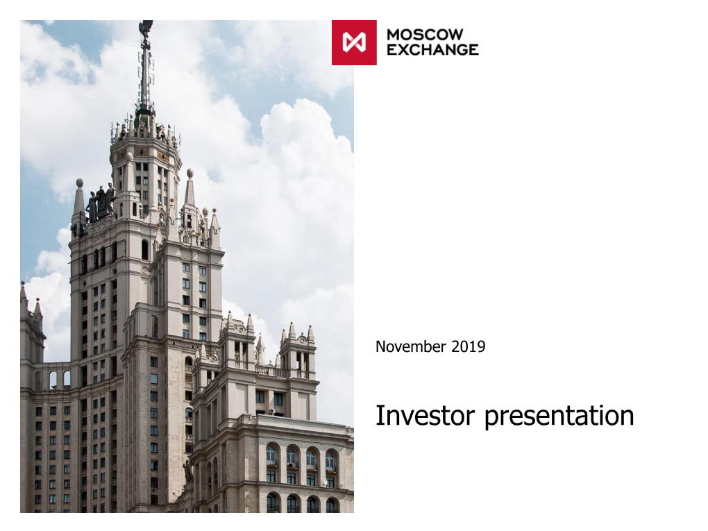 Moscow Exchange Investor Presentation